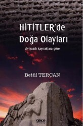 Hititlerde Doğa Olayları - Gece Kitaplığı