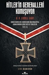 Hitler`in Generalleri Konuşuyor - Kronik Kitap