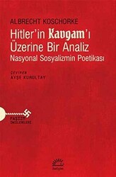 Hitler’in Kavgam’ı Üzerine Bir Analiz - İletişim Yayınevi