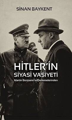 Hitler`in Siyasi Vasiyeti - 1