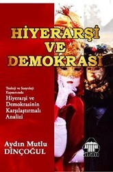 Hiyerarşi ve Demokrasi - Alan Yayıncılık