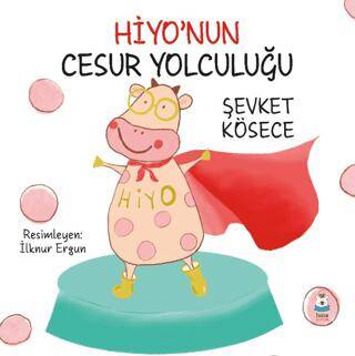 Hiyo’nun Cesur Yolculuğu - 1