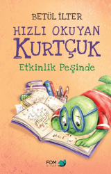 Hızlı Okuyan Kurtçuk Etkinlik Peşinde - FOM Kitap