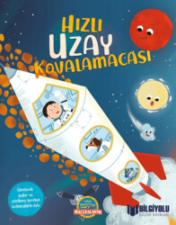 Hızlı Uzay Kovalamacası - Bilgiyolu Kültür Yayınları