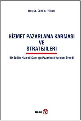 Hizmet Pazarlama Karması ve Stratejileri - 1