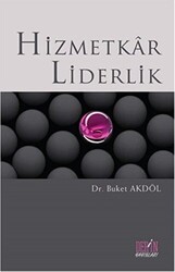 Hizmetkar Liderlik - Derin Yayınları