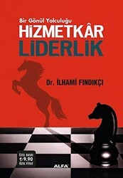Hizmetkar Liderlik - Alfa Yayınları
