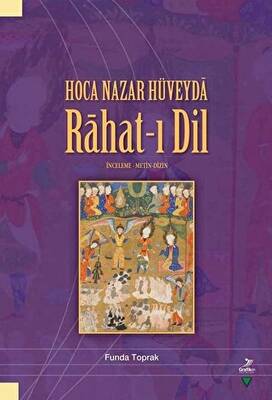 Hoca Nazar Hüveyda Rahat-ı Dil - 1