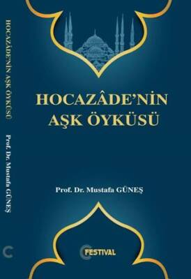 Hocazade`nin Aşk Öyküsü - 1