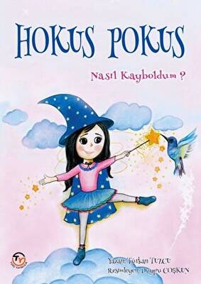 Hokus Pokus Nasıl Kayboldum ? - 1