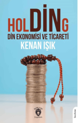 Holding Din Ekonomisi ve Ticareti - Dorlion Yayınları
