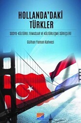 Hollanda`daki Türkler - Siyasal Kitabevi