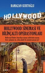Hollywood Sineması ve Bilinçaltı Operasyonları - Destek Yayınları