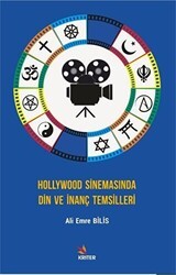 Hollywood Sinemasında Din ve İnanç Temsilleri - Kriter Yayınları