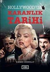 Hollywood’un Karanlık Tarihi - Vadi Yayınları