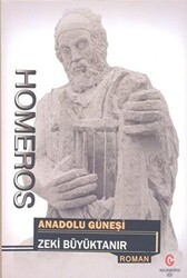 Homeros: Anadolu Güneşi - Can Yayınları (Ali Adil Atalay)