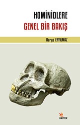 Hominidlere Genel Bir Bakış - Kriter Yayınları