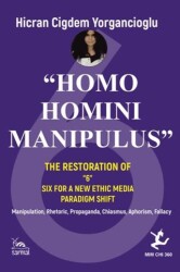 “Homo Homını Manıpulus” - 1