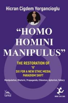“Homo Homını Manıpulus” - 1