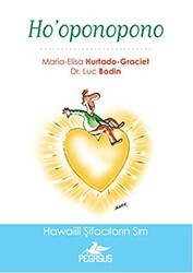 Ho`oponopono - Pegasus Yayınları