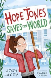 Hope Jones Saves The World - Andersen Press