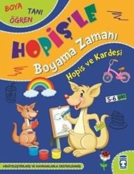 Hopiş ve Kardeşi - Hopiş`le Boyama Zamanı - Timaş Çocuk