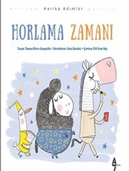 Horlama Zamanı - A7 Kitap
