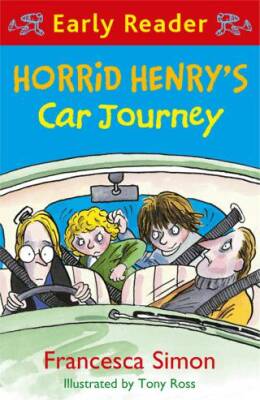 Horrid Henry Early Reader: Horrid Henry`s Car Journey - 1