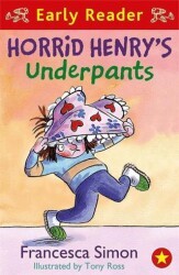 Horrid Henry Early Reader: Horrid Henry`s Underpants - Orion Children`s Books
