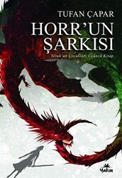 Horr’un Şarkısı - Yezuk`un Çocukları Üçüncü Kitap - Yakın Kitabevi