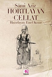 Hortlayan Cellat - E Yayınları