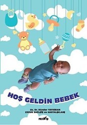 Hoş Geldin Bebek - Presstij Kitap