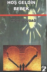 Hoş Geldin Bebek - İştirak Yayınevi