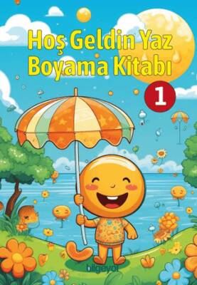 Hoş Geldin Yaz Boyama Kitabı 1 - 1