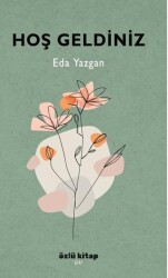 Hoş Geldiniz - Özlü Kitap
