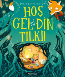 Hoş Gelmedin Tilki! - Domingo Yayınevi