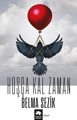 Hoşça Kal Zaman - 1