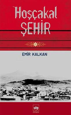 Hoşçakal Şehir - 1