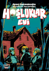 Hoşluklar Evi - Tekir Kitap