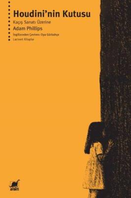 Houdini’nin Kutusu Kaçış Sanatı Üzerine - 1