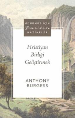Hristiyan Birliği Geliştirmek - 1