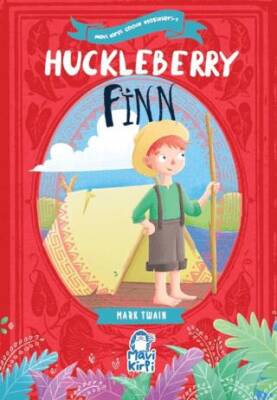 Huckleberry Finn – Mavi Kirpi Çocuk Klasikleri 1 - 1