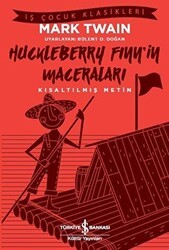 Huckleberry Finn’in Maceraları - İş Bankası Kültür Yayınları