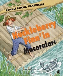 Huckleberry Finn`in Maceraları - İş Bankası Kültür Yayınları