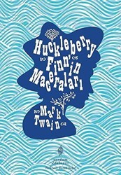 Huckleberry Finn’in Maceraları - Yordam Edebiyat