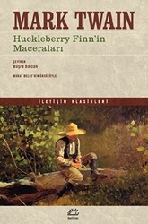 Huckleberry Finn`in Maceraları - İletişim Yayınevi