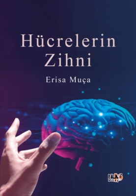 Hücrelerin Zihni - 1