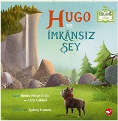 Hugo ve İmkânsız Şey - Beyaz Balina Yayınları