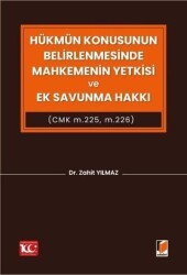 Hükmün Konusunun Belirlenmesinde Mahkemenin Yetkisi ve Ek Savunma Hakkı - Adalet Yayınevi