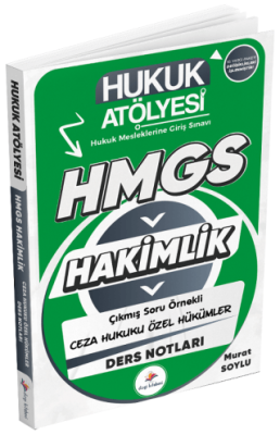 Hukuk Atölyesi HMGS Hakimlik Ceza Hukuku Özel Hükümler Ders Notları - 1